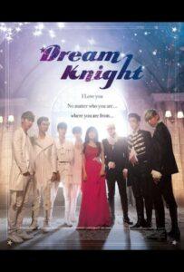 Рыцарь мечты (2015) Смотреть Дорамы - Комедии на ЛордФильм